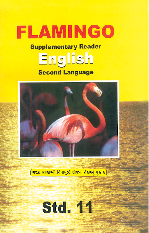 GSEB Standard 11 Flamingo Supplementry Reader Textbook PDF Download Gujarati Medium