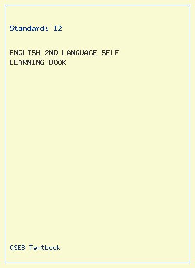 GSEB Standard 12 English 2nd Language Self Learning Book Textbook PDF Download Gujarati Medium