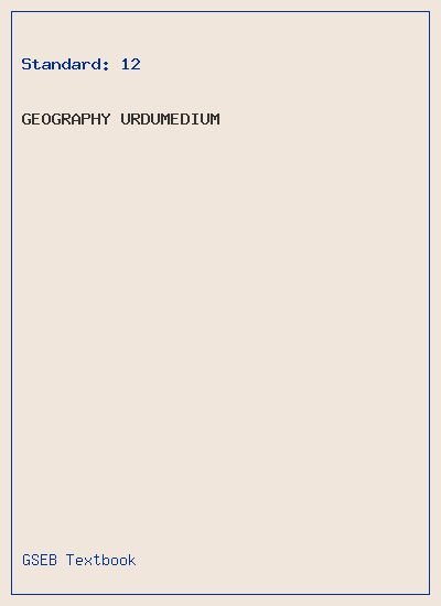 GSEB Standard 12 Geography Textbook PDF Download Urdu Medium