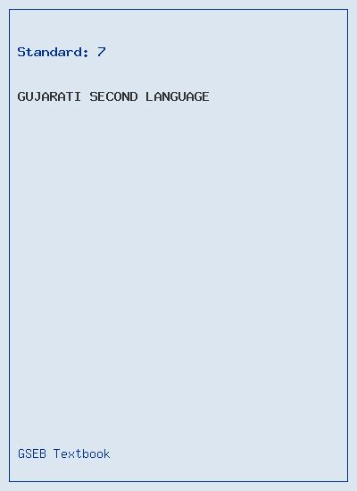 GSEB Standard 7 Gujarati Second Language Textbook PDF Download Gujarati Medium