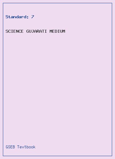 GSEB Standard 7 Science Textbook PDF Download Gujarati Medium