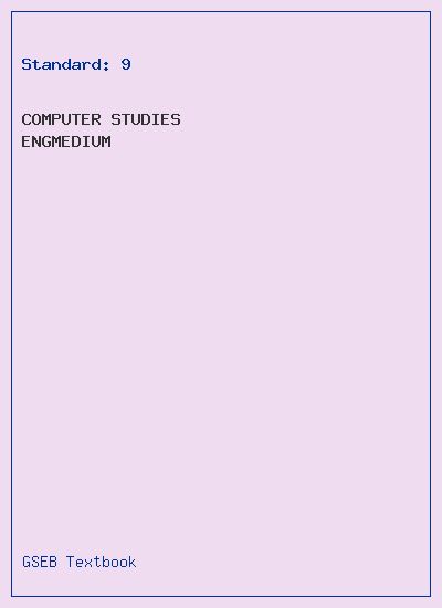 GSEB Standard 9 Computer Studies Textbook PDF Download English Medium
